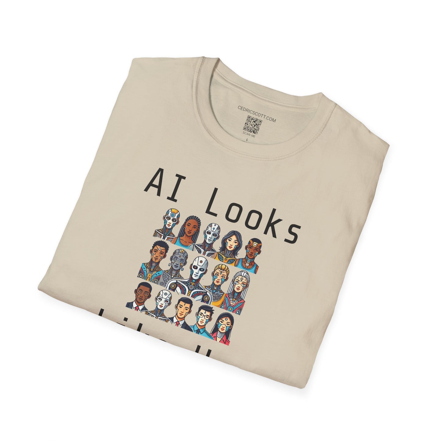 "AI Looks Like Us" Tee