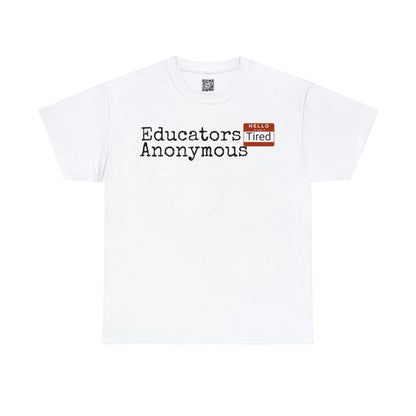 Educators Anonymous Tee