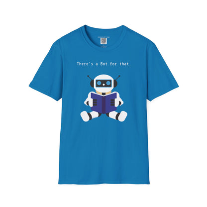 "There's a bot for that" Tee