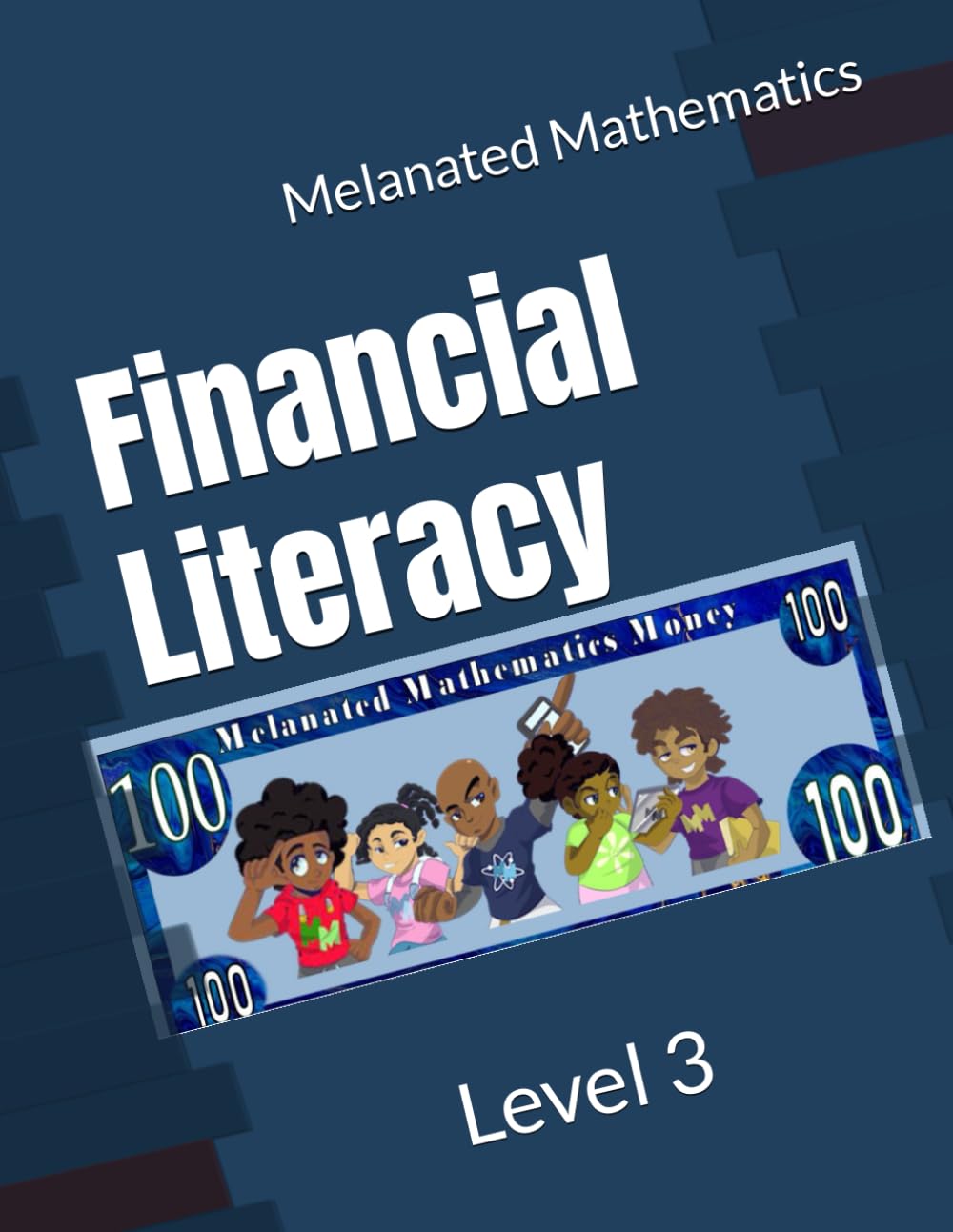 Financial Literacy Bundle - LEVEL 3 (ages 11-13)