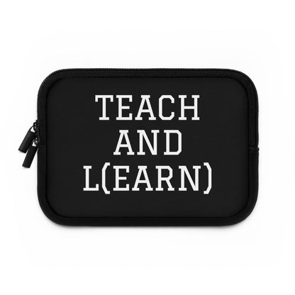 TEACH AND L(EARN) Laptop Sleeve (Black/White) - EDU HUSTLE