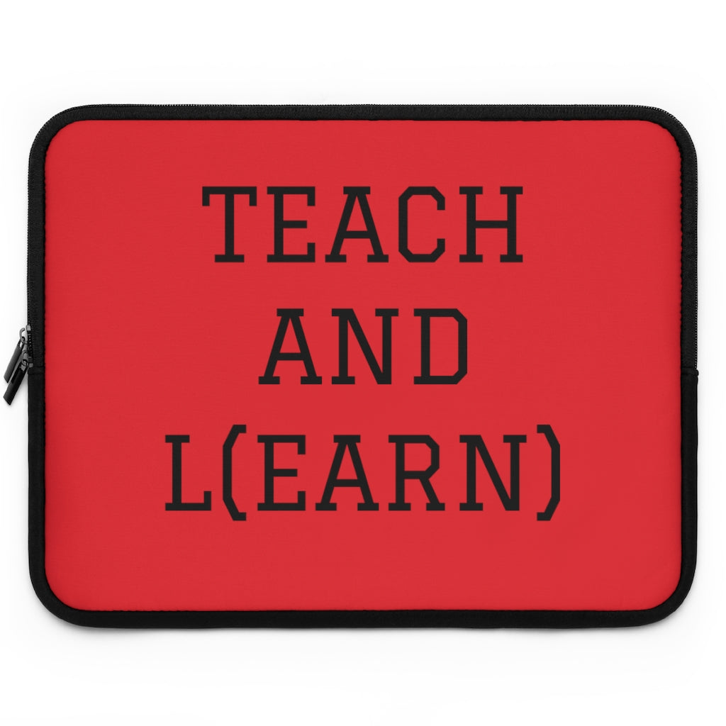 TEACH AND L(EARN) Laptop Sleeve (Red) - EDU HUSTLE