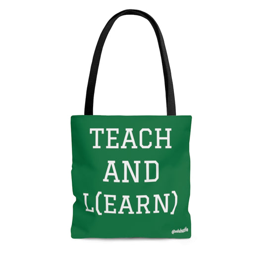 TEACH AND L(EARN) Tote Bag (Green/White) - EDU HUSTLE