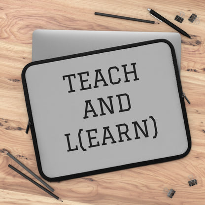 TEACH AND L(EARN) Laptop Sleeve (Grey) - EDU HUSTLE