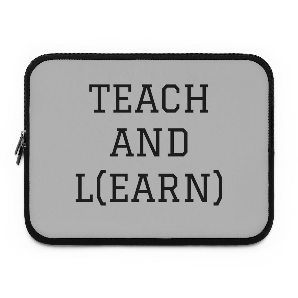 TEACH AND L(EARN) Laptop Sleeve (Grey) - EDU HUSTLE