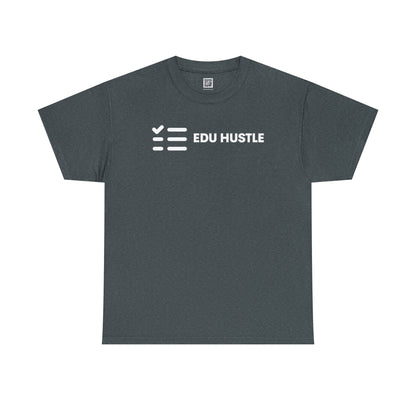 EDU HUSTLE White Label Tee - EDU HUSTLE